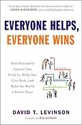 E-Book (epub) Everyone Helps, Everyone Wins von David T. Levinson