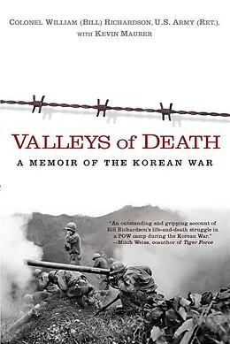E-Book (epub) Valleys of Death von Bill Richardson, Kevin Maurer