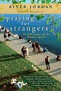 E-Book (epub) Praying for Strangers von River Jordan
