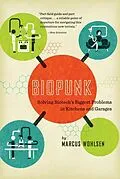 E-Book (epub) Biopunk von Marcus Wohlsen