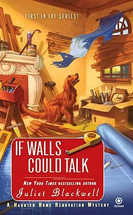 E-Book (epub) If Walls Could Talk von Juliet Blackwell