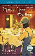 E-Book (epub) Murder Your Darlings von J. J. Murphy