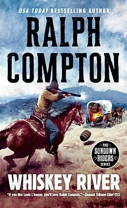 E-Book (epub) Whiskey River von Ralph Compton