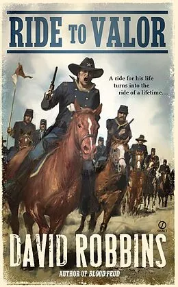 E-Book (epub) Ride to Valor von David Robbins