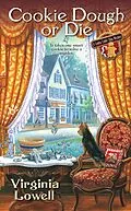 E-Book (epub) Cookie Dough or Die von Virginia Lowell