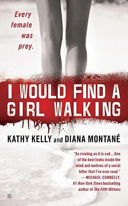 E-Book (epub) I Would Find a Girl Walking von Diana Montane, Kathy Kelly