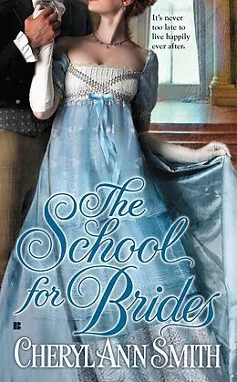 E-Book (epub) The School for Brides von Cheryl Ann Smith