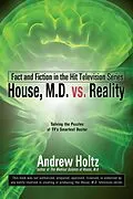 E-Book (epub) House M.D. vs. Reality von Andrew Holtz