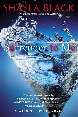 E-Book (epub) Surrender to Me von Shayla Black