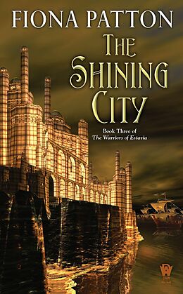 eBook (epub) The Shining City de Fiona Patton