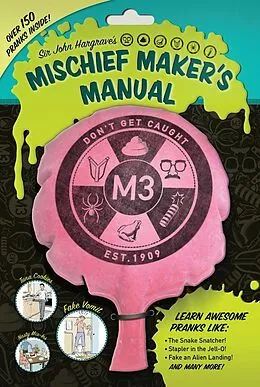 E-Book (epub) Sir John Hargrave's Mischief Maker's Manual von John Hargrave