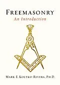 E-Book (epub) Freemasonry von Mark E. Koltko-Rivera