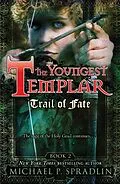 E-Book (epub) Trail of Fate von Michael Spradlin