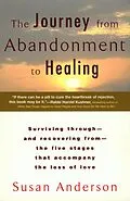 E-Book (epub) The Journey from Abandonment to Healing von Susan Anderson