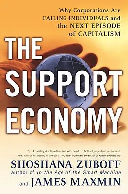E-Book (epub) The Support Economy von Shoshana Zuboff, James Maxmin