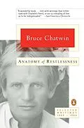 E-Book (epub) Anatomy of Restlessness von Bruce Chatwin