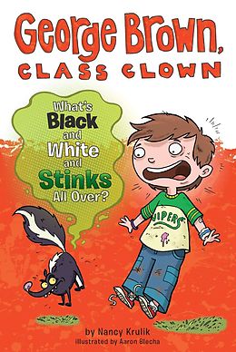 eBook (epub) What's Black and White and Stinks All Over? #4 de Nancy Krulik