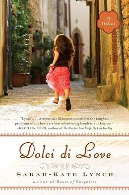 E-Book (epub) Dolci di Love von Sarah-Kate Lynch