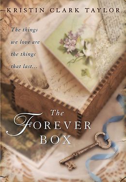 E-Book (epub) The Forever Box von Kristin Clark Taylor