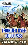 E-Book (epub) Thunder Over Lolo Pass von Charles G. West