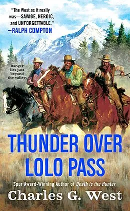 E-Book (epub) Thunder Over Lolo Pass von Charles G. West
