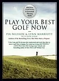 E-Book (epub) Play Your Best Golf Now von Lynn Marriott, Pia Nilsson