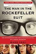 E-Book (epub) The Man in the Rockefeller Suit von Mark Seal