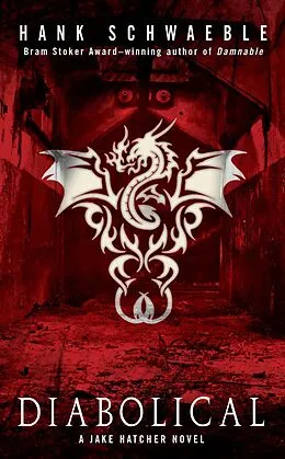 E-Book (epub) Diabolical von Hank Schwaeble