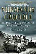 E-Book (epub) Normandy Crucible von John Prados