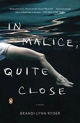 E-Book (epub) In Malice, Quite Close von Brandi Lynn Ryder