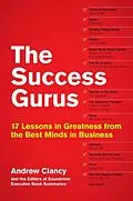 E-Book (epub) The Success Gurus von Andrew Clancy, Soundview Executive Book Summaries Eds.