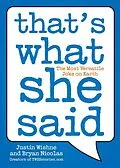 E-Book (epub) That's What She Said von Justin Wishne, Bryan Nicolas