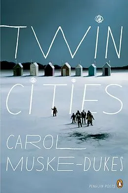 E-Book (epub) Twin Cities von Carol Muske-Dukes