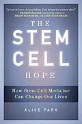 E-Book (epub) The Stem Cell Hope von Alice Park