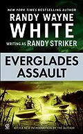 E-Book (epub) Everglades Assault von Randy Striker, Randy Wayne White