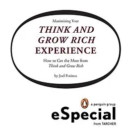 E-Book (epub) Maximizing Your Think and Grow Rich Experience von Joel Fotinos