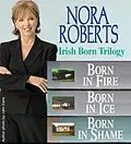 E-Book (epub) Nora Roberts' The Irish Born Trilogy von Nora Roberts