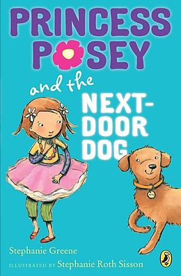 eBook (epub) Princess Posey and the Next-Door Dog de Stephanie Greene