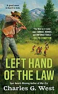 E-Book (epub) Left Hand of the Law von Charles G. West