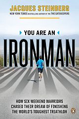 E-Book (epub) You Are an Ironman von Jacques Steinberg