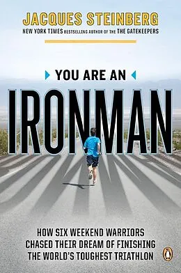 E-Book (epub) You Are an Ironman von Jacques Steinberg