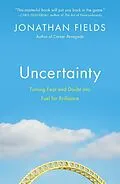 E-Book (epub) Uncertainty von Jonathan Fields