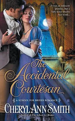 E-Book (epub) The Accidental Courtesan von Cheryl Ann Smith