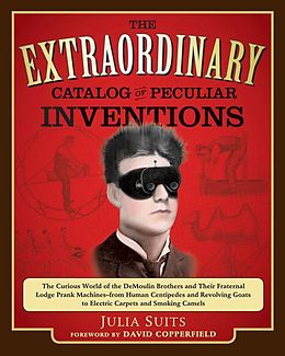 E-Book (epub) The Extraordinary Catalog of Peculiar Inventions von Julia Suits