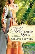 E-Book (epub) The September Queen von Gillian Bagwell