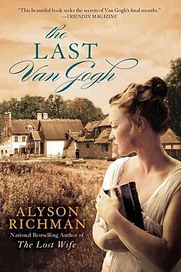 E-Book (epub) The Last Van Gogh von Alyson Richman