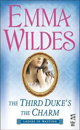 E-Book (epub) The Third Duke's The Charm von Emma Wildes