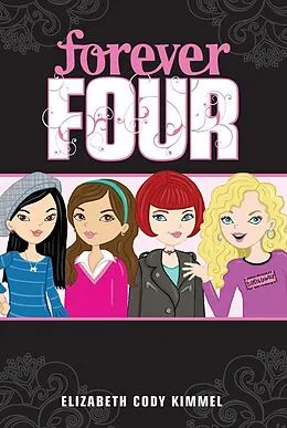 E-Book (epub) #1 Forever Four von Elizabeth Cody Kimmel