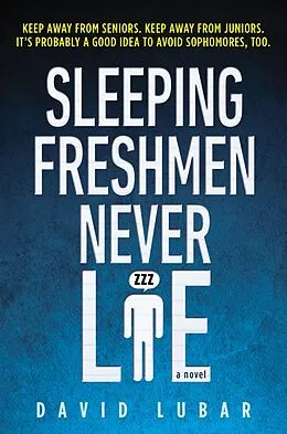 E-Book (epub) Sleeping Freshmen Never Lie von David Lubar