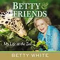 E-Book (epub) Betty & Friends von Betty White